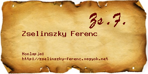 Zselinszky Ferenc névjegykártya